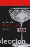 B&uuml;cher: Despu&eacute;s del baile - Tolst&oacute;i, Lev