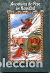 Libri: AVENTURAS DE PEPE EN NAVIDAD - Jos&eacute; Manuel Ballesteros Pastor