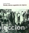 B&uuml;cher: Ronda, eterna sugesti&oacute;n de viajeros - Garrido Dom&iacute;nguez, Francisco