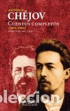 Livres: Cuentos completos (1885-1886) - Ant&oacute;n P. Ch&eacute;jov; Paul Viejo (ed. lit.)