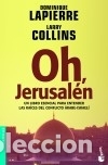Libri: Oh, Jerusal&eacute;n - Dominique Lapierre ; Larry Collins