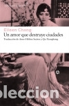 B&uuml;cher: Un amor que destruye ciudades Libros del Asteroide S.L.U.