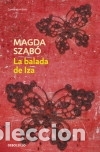 Libri: La balada de Iza - Magda Szab&oacute;