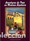 Livres: AVENTURAS DE PEPE EN MEDINA-AZAHARA