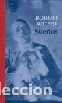 Libros: Sue&ntilde;os - Walser, Robert - Foto 1