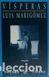Libros: V&iacute;speras - Luis Marig&oacute;mez - Foto 1