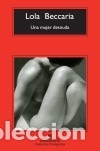Libros: Una mujer desnuda - Beccaria, Lola