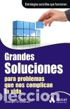 Libros: Grandes soluciones para problemas que nos complican la vida - OConnor, Joseph