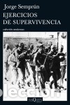 B&uuml;cher: Ejercicios de supervivencia - Sempr&uacute;n, Jorge