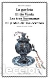B&uuml;cher: La gaviota; El t&iacute;o Vania; Las tres hermanas; El jard&iacute;n de los cerezos - Anton Pavlovich Chejov