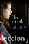 B&uuml;cher: Entra en mi vida - S&aacute;nchez, Clara