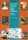 books: Gu&iacute;a b&aacute;sica y ejercicios pr&aacute;cticos para la gesti&oacute;n empresarial - Colom Gorgues, Antoni
