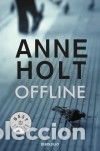 Libros: OFFLINE (HANNE WILHEMSEM, 9)