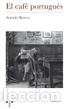 Livres: El caf&eacute; portugu&eacute;s - Reseco Gonz&aacute;lez, Antonio