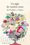 Livres: Un siglo de cuentos rusos - AAVV