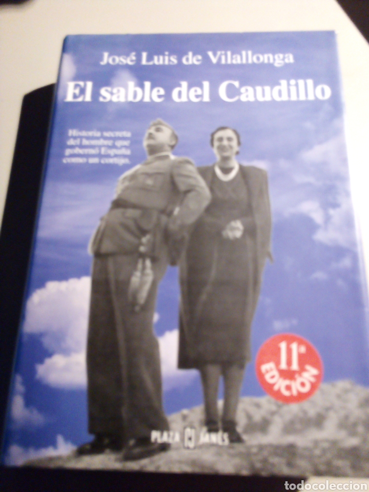 Libros: El sable del Caudillo - J. L. De Vilallonga - Foto 1