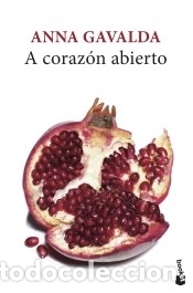 B&uuml;cher: A coraz&oacute;n abierto - Gavalda, Anna