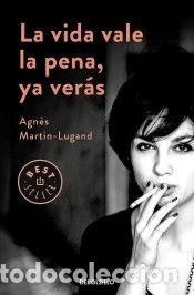 la vida vale la pena, ya verás - agnès martin-l - Compra venta en ...