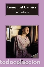 Libros: Una novela rusa - Emmanuel Carr&egrave;re