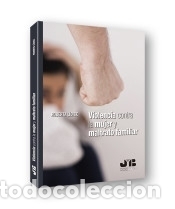 Libros: Violencia contra la mujer y maltrato familiar
