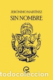 Libros: Sin Nombre - Jer&oacute;nimo Mart&iacute;nez - Foto 1