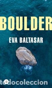 Libros: Boulder - Baltasar, Eva - Foto 1