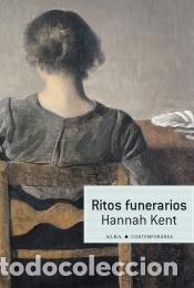 Libri: Ritos funerarios - Hannah Kent