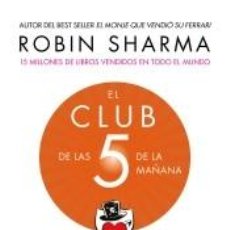 Libri: EL CLUB DE LAS 5 DE LA MAÑANA - SHARMA, ROBIN
