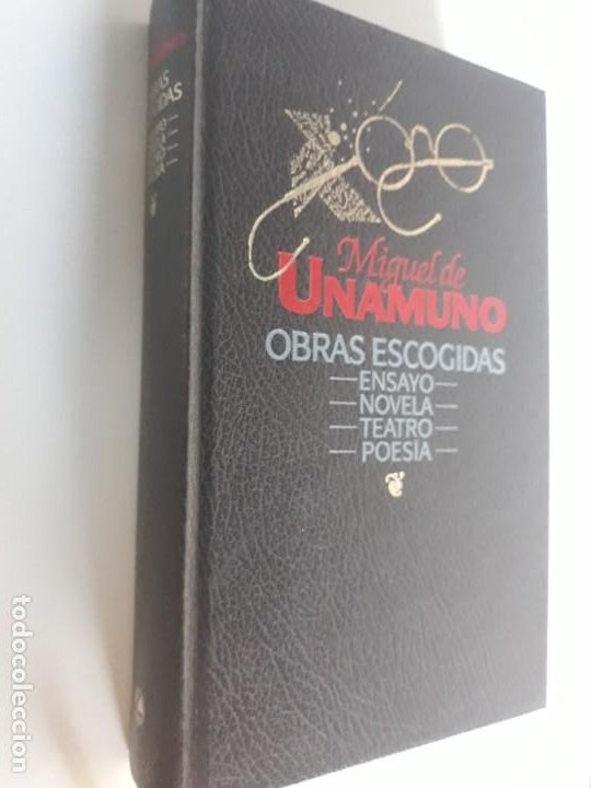 MIGUEL DE UNAMUNO OBRAS ESCOGIDAS CIRCULO LECTORES 1987 (Libros Nuevos - Narrativa - Literatura Española)