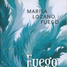 Libros: FUEGO AZUL DE MARISA LOZANO FUEGO ALIAR EDICIONES