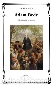 Libros: Adam Bede - Eliot, George - Foto 1