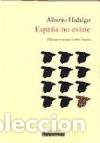 B&uuml;cher: Espa&ntilde;a no existe. Edici&oacute;n y notas de Carlos Garc&iacute;a.