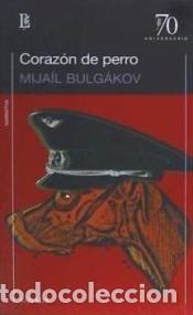 Libros: CORAZON DE PERRO - BULGAKOV,MIJAIL - Foto 1