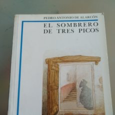 Libros: EL SOMBRERO DE TRES PICOS. PEDRO A DE ALARCÓN. NUEVO