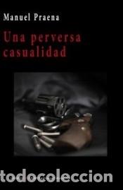 Livres: Una perversa casualidad