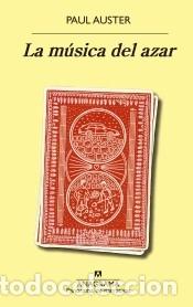 Libri: La m&uacute;sica del azar - Auster, Paul