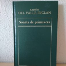 Libros: LIBRO SONATA DE PRIMAVERA. RAMÓN DEL VALLE-INCLAN. NUEVO