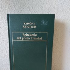 Libros: EPITALAMIO DEL PRIETO TRINIDAD. RAMÓN J SENDER.