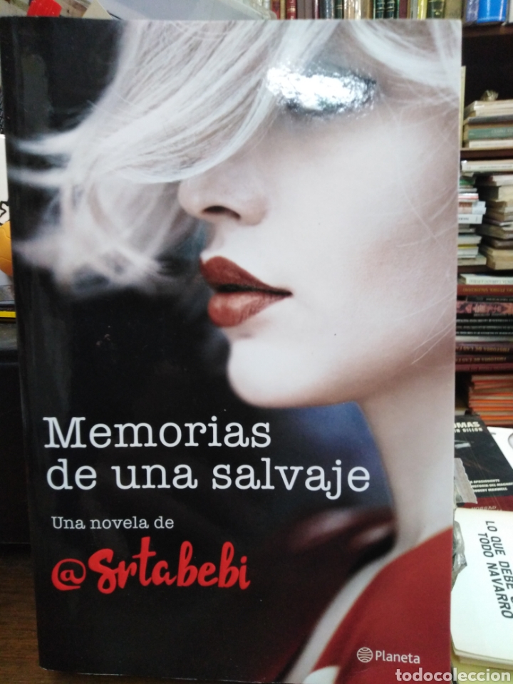 memorias de una salvaje-una novela de @srtabebi - Comprar de Literatura Española en - 244529665