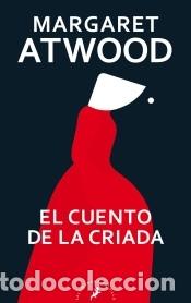 Libros: El cuento de la criada - Atwood, Margaret