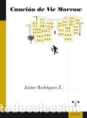 B&uuml;cher: Canci&oacute;n de Vic Morrow - Rodr&iacute;guez Zabaleta, Jaime