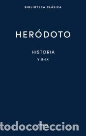 Libri: 31. Historia. Libros VIII-IX - Her&oacute;doto