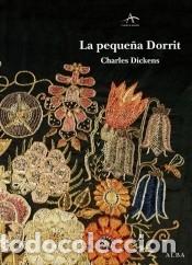 Libros: La peque&ntilde;a Dorrit - Dickens, Charles (1812-1870)