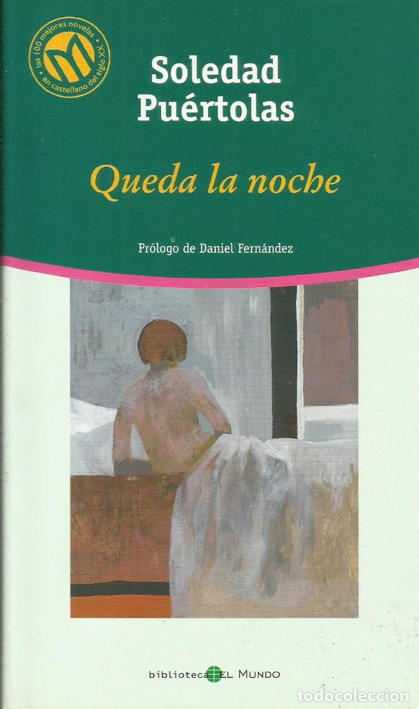 Libros: Queda la noche / Soledad Pu&eacute;rtolas. - Foto 1