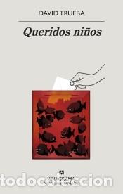 Libros: Queridos ni&ntilde;os - Trueba, David - Foto 1