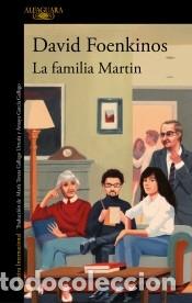 Libros: La familia Martin - Foenkinos, David
