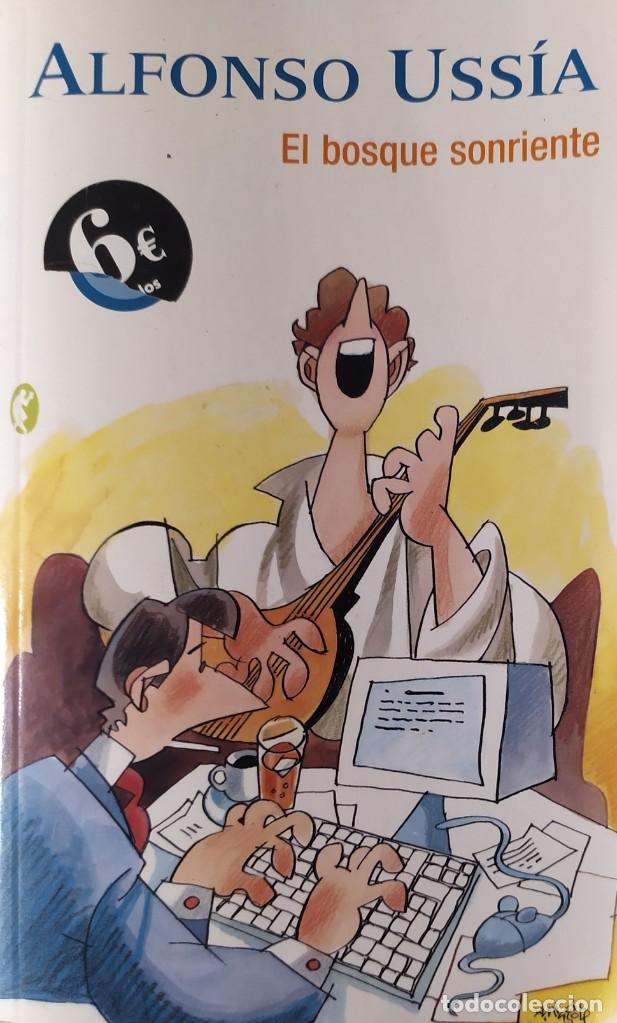 Libros: Alfonso Ussia El Bosque sonriente - Foto 1