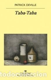 Libros: Taba-Taba - Deville, Patrick - Foto 1