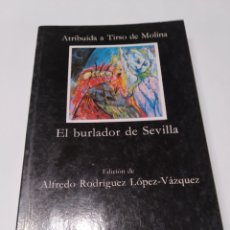 Libros: EL BURLADOR DE SEVILLA. NUEVO. CATEDRA