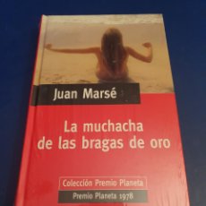Libri: LA MUCHACHA DE LAS BRAGAS DE ORO JUAN MARSÉ NUEVO SIN ABRIR PREMIO PLANETA 1978